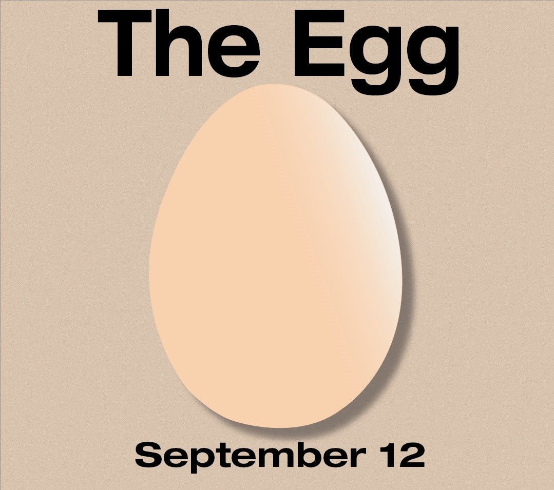 The+Egg%3A+September+12