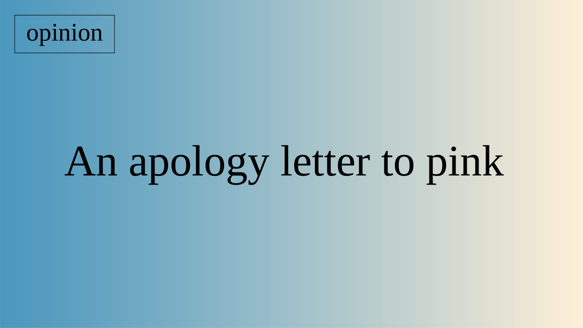 An apology letter to pink
